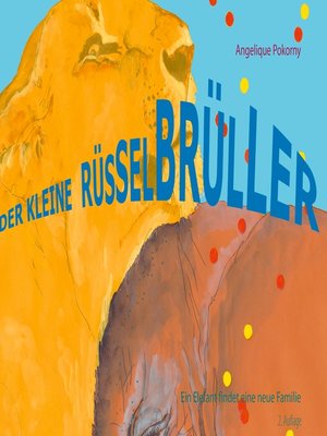 cover image of Der kleine Rüsselbrüller